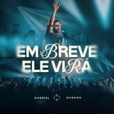 Em Breve Ele Virá