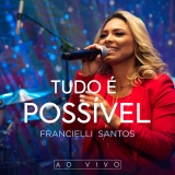 Tudo é Possível