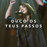 Ouço Os Teus Passos