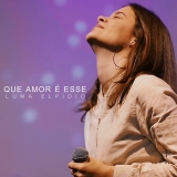 Que Amor é Esse?