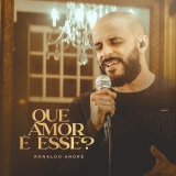 Que Amor É Esse?