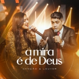 A Mira É de Deus