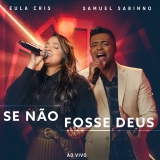 Se Não Fosse Deus