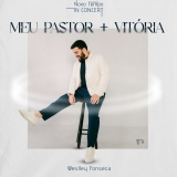 Meu Pastor / Vitória