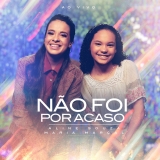 Não Foi Por Acaso