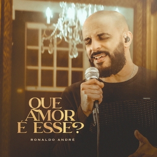 Que Amor É Esse?