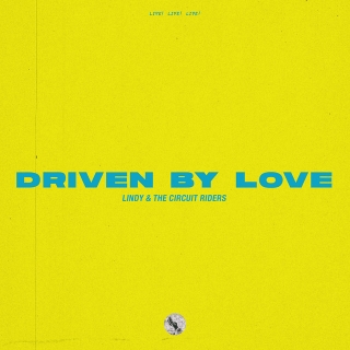 Driven by Love